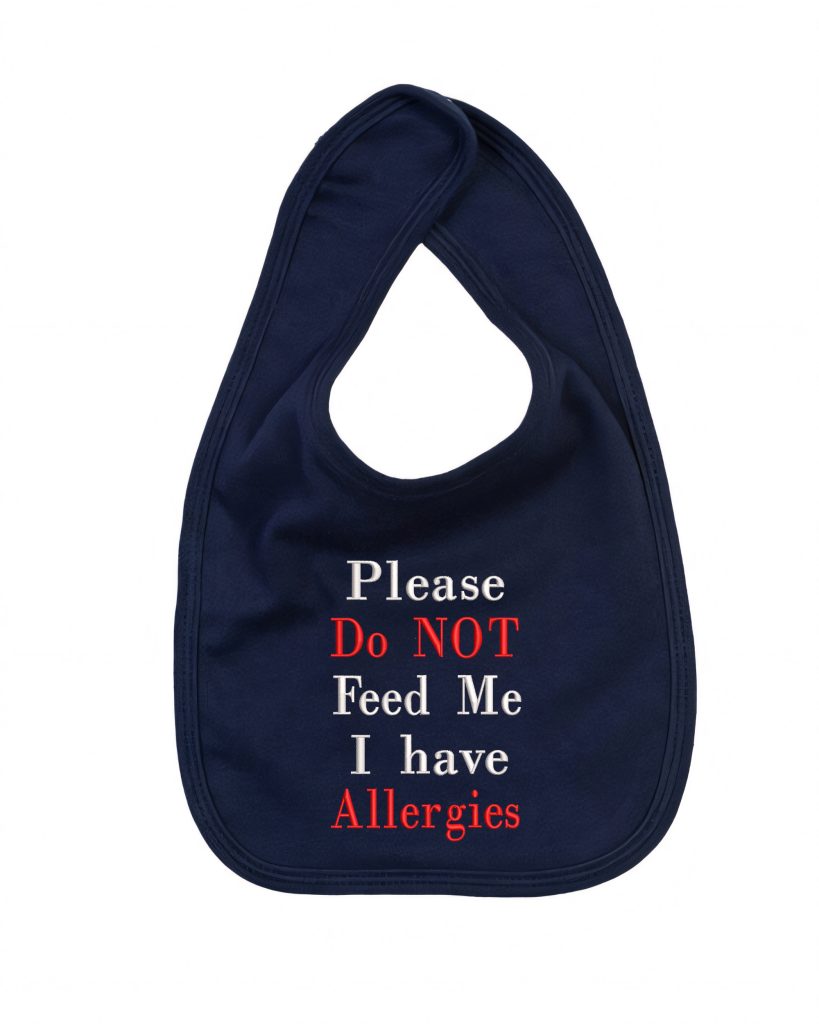 A blue-colored bib is depicted in this image, featuring a design that reads "please do not feed me if i have allergies. " the background is white.